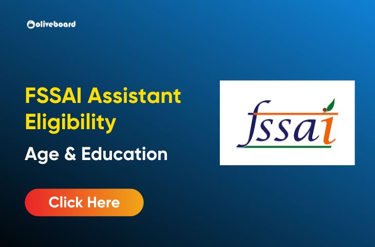 FSSAI Assistant Eligibility