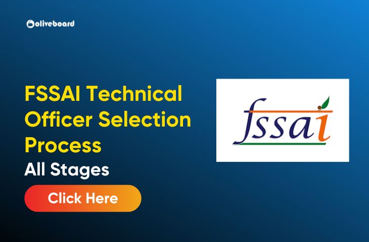 FSSAI Technical Officer Selection Process