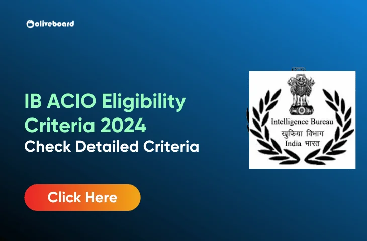 IB ACIO Eligibility Criteria 2024