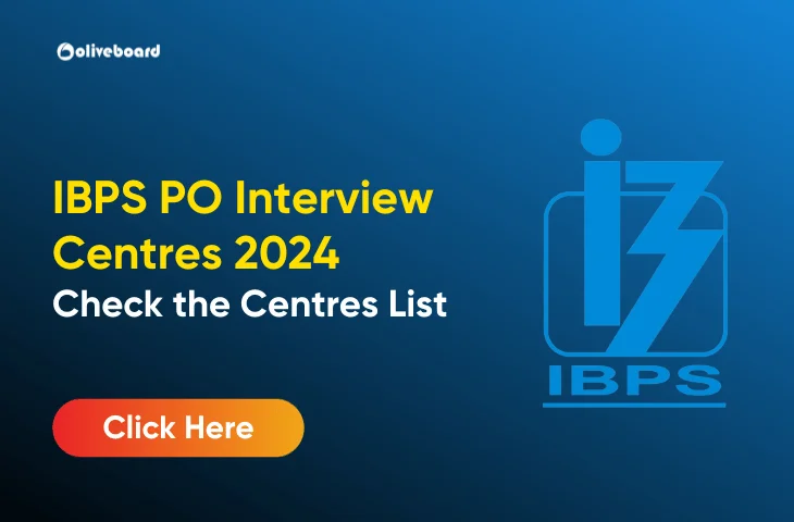 IBPS PO Interview Centres 2024