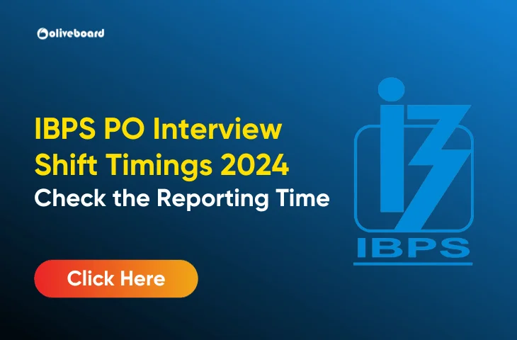 IBPS PO Interview Shift Timings 2024