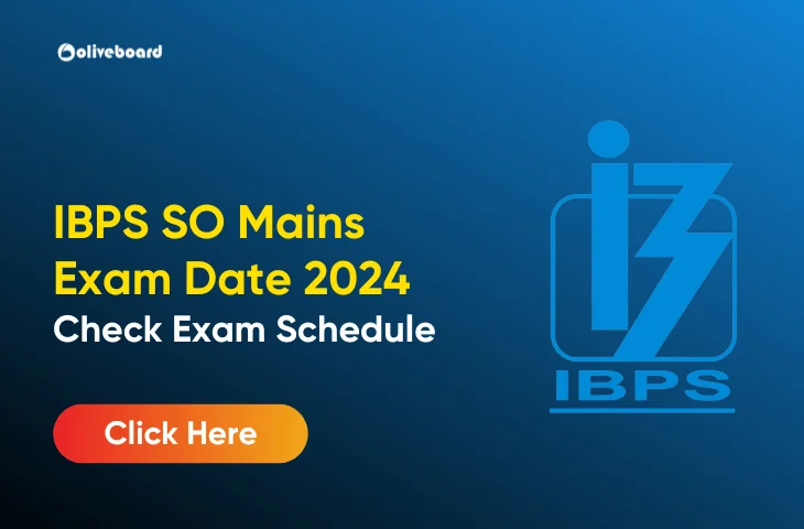 IBPS-SO-Mains-Exam-Date-2024