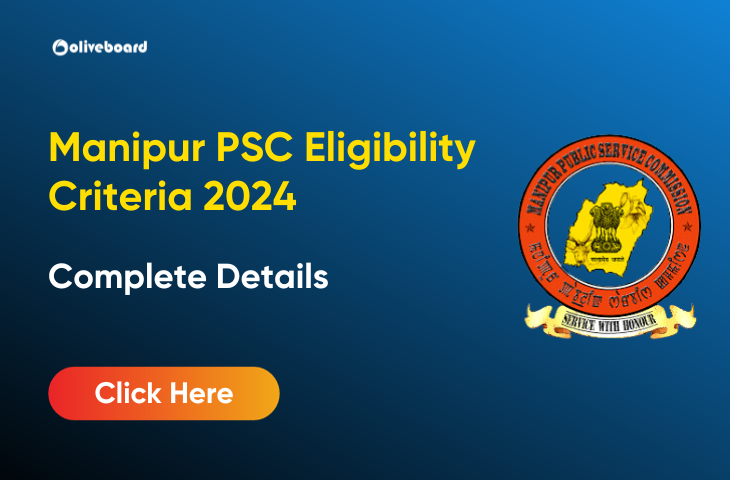 Manipur PSC Eligibility Criteria 2024