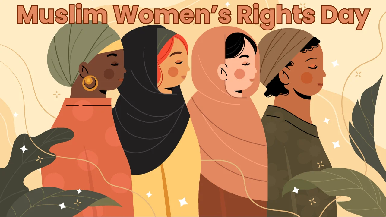 Muslim Women’s Rights Day 2024 (1st August)