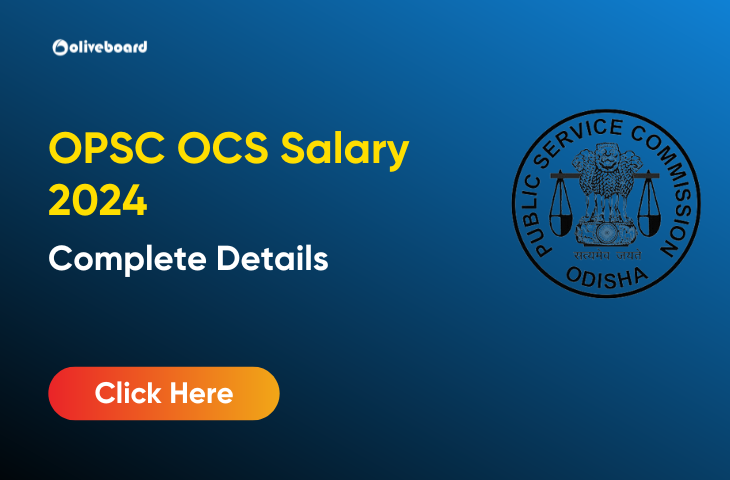 OPSC OCS Salary 2024