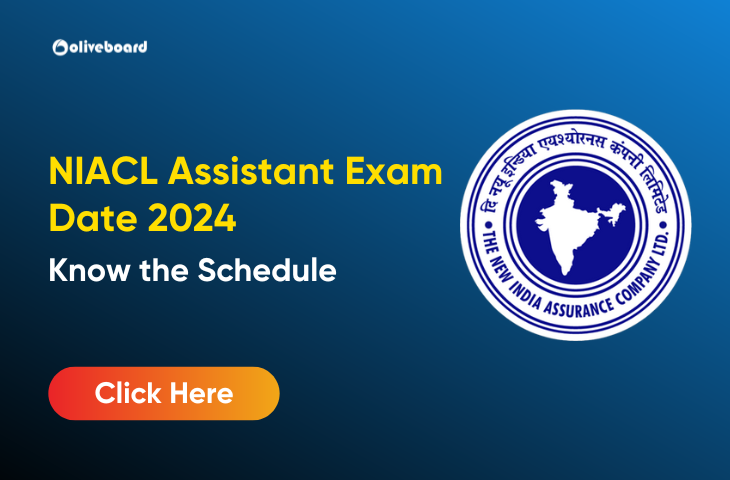 NIACL Assistant Exam Date 2024