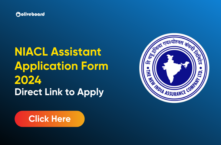 NIACL Assistant Application Form 2024