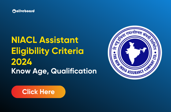 NIACL Assistant Eligibility Criteria 2024