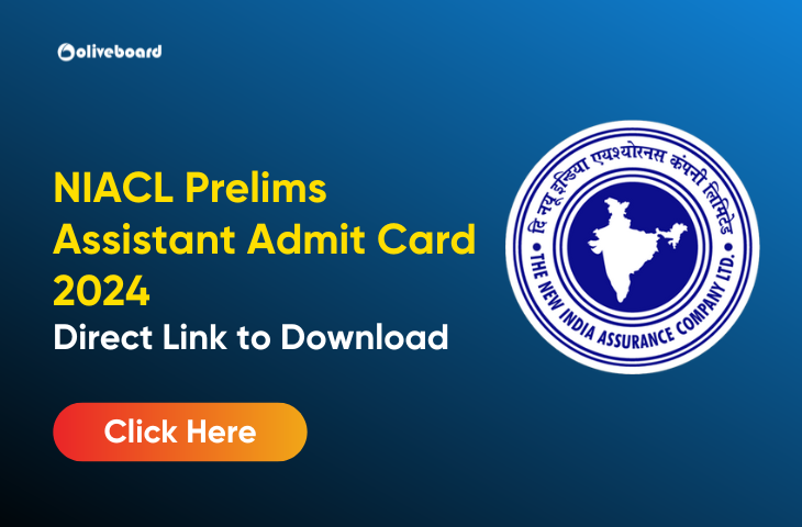 NIACL Assistant Prelims Admit Card 2024