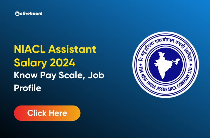 NIACL Assistant Salary 2024