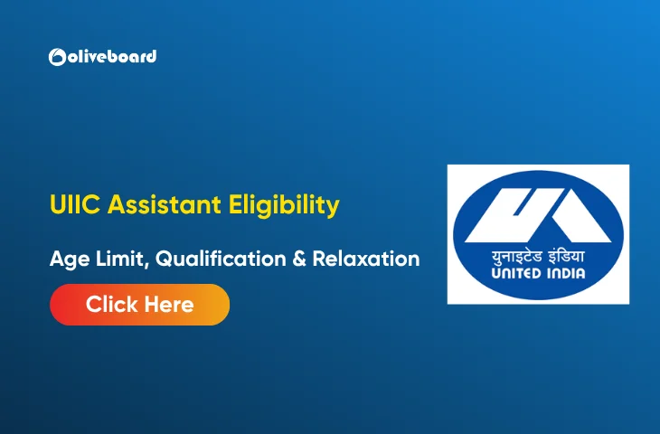 UIIC Assistant Eligibility Criteria