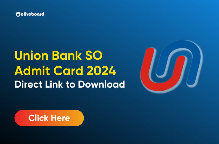 Union Bank of India SO Admit Card 2024