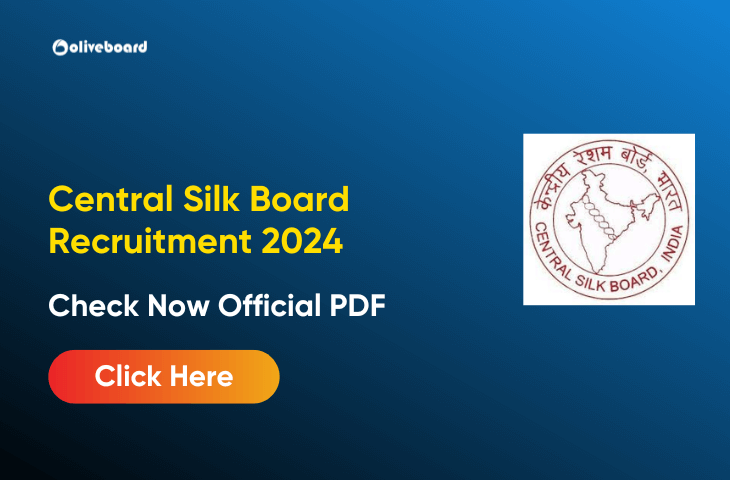 Central Silk Board Recruitment 2024