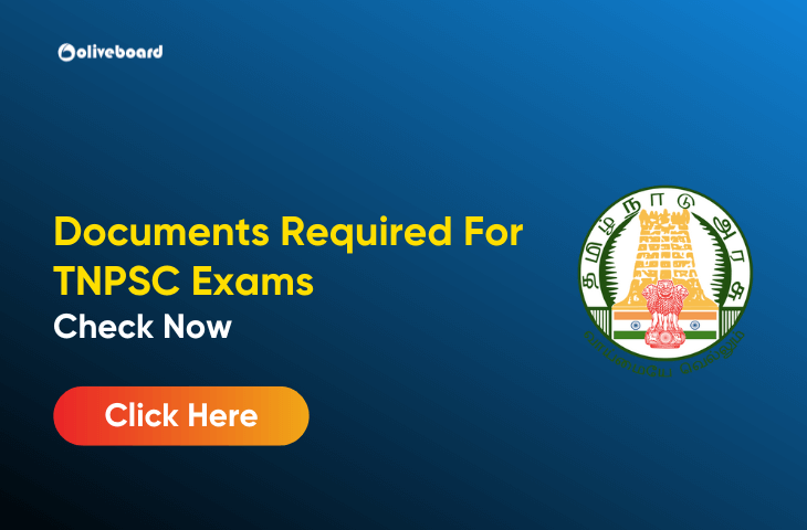 Documents Required For TNPSC Exams