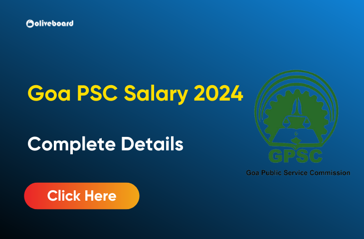 Goa PSC Salary 2024