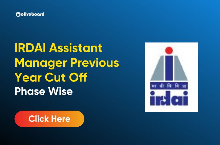 IRDAI Assistant Manager Previous Year Cut Off