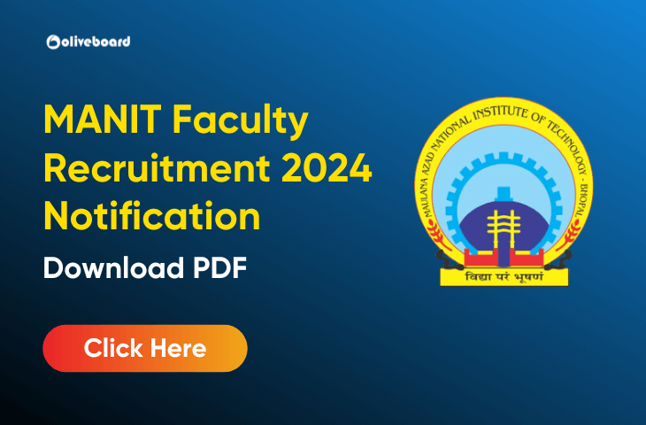 MANIT Faculty Recruitment 2024 Notification