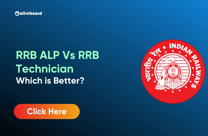 RRB ALP Vs RRB Technician