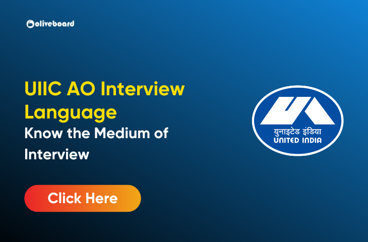 UIIC AO Interview Language