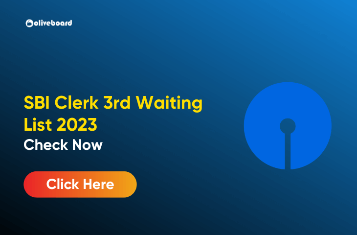 SBI Clerk 3rd Waiting List 2023