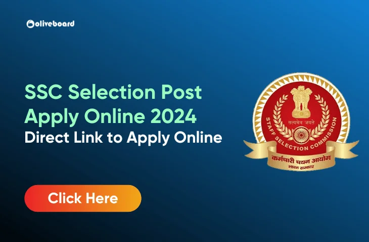 SSC Selection Post Apply Online 2024