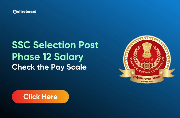SSC Selection Post Phase 12 Salary