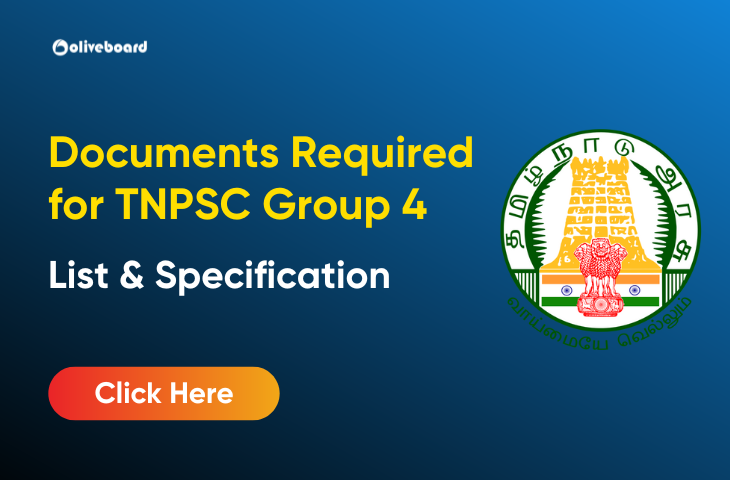 Documents List and Specifications for TNPSC Group 4