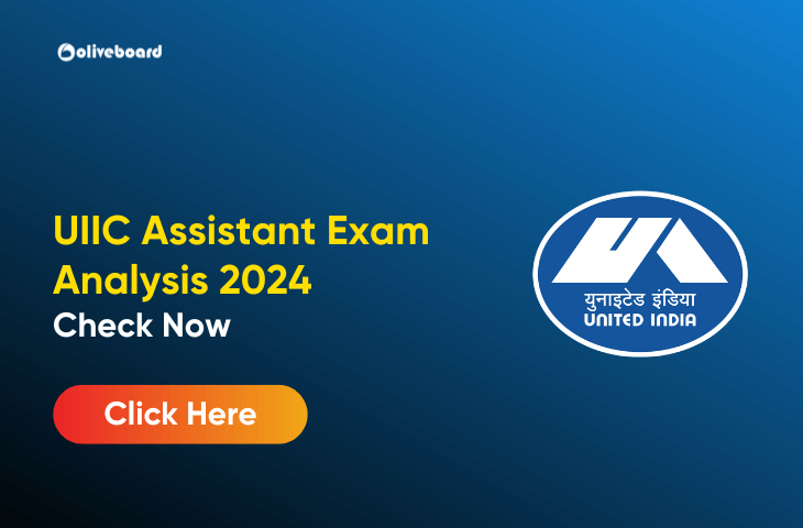 UIIC Assistant Exam Analysis 2024