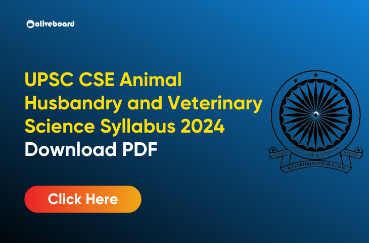 UPSC CSE Animal Husbandry and Veterinary Science Syllabus