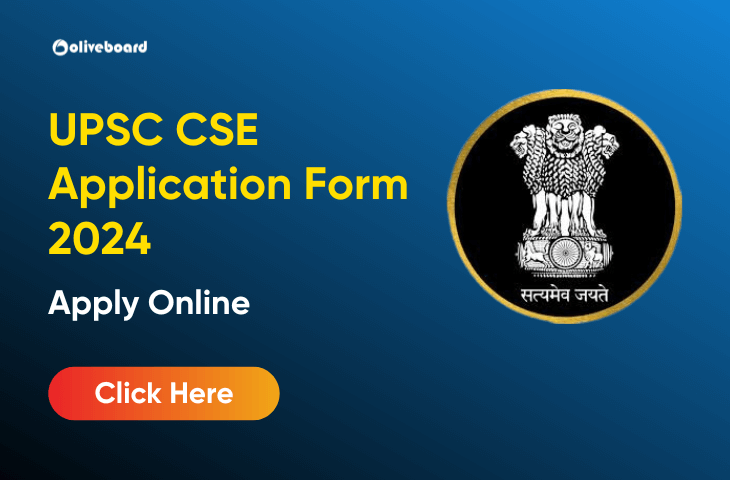 UPSC CSE Application Form 2024
