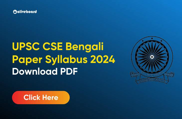 UPSC CSE Bengali Paper Syllabus 2024
