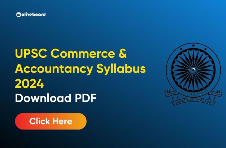 UPSC Commerce & Accountancy Syllabus 2024