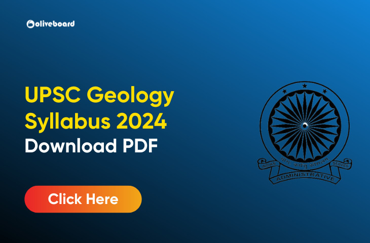 UPSC Geology Syllabus 2024
