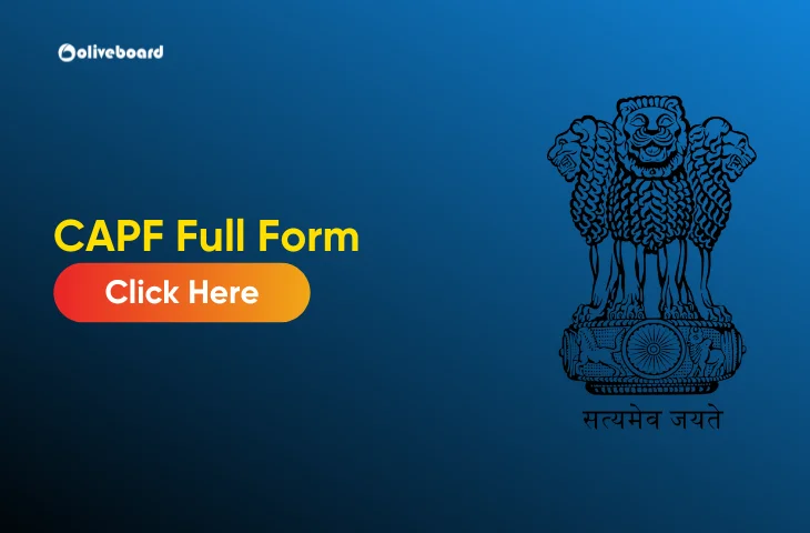 CAPF Full Form, All You Need to Know About CAPF