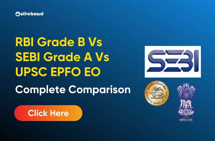 RBI Grade B Vs SEBI Grade A Vs UPSC EPFO EO