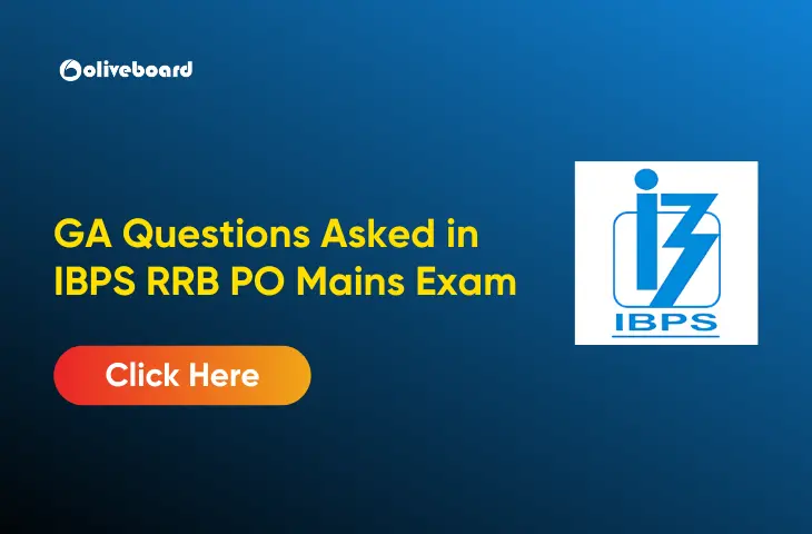 GA Questions Asked in IBPS RRB PO Mains Exam