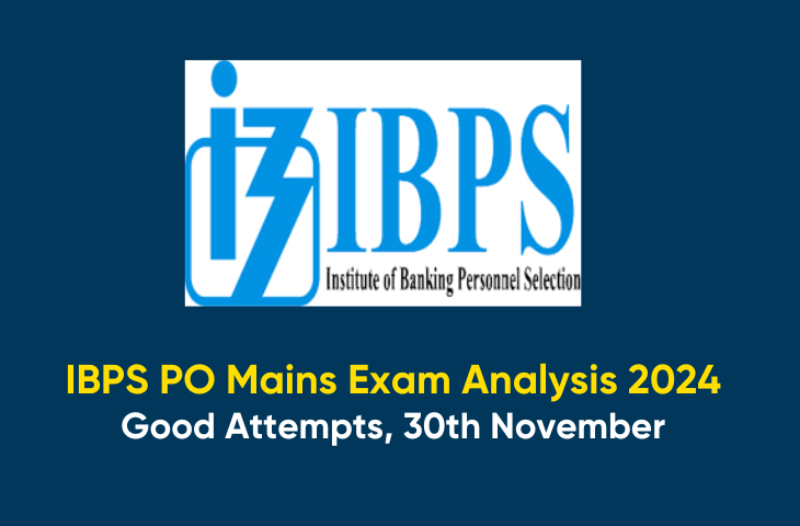 IBPS PO Mains Exam Analysis 2024