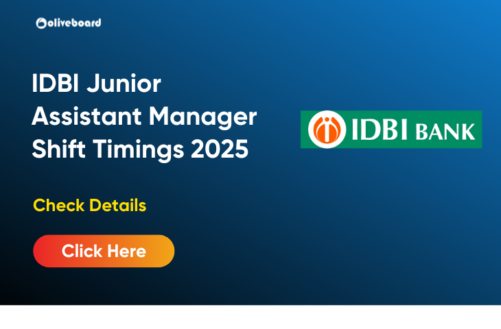 IDBI Junior Assistant Manager Shift Timings 2025