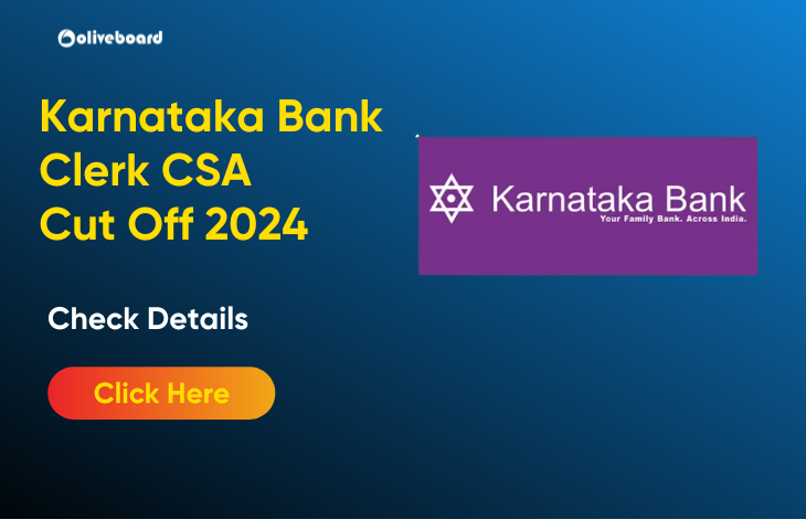 Karnataka Bank Clerk CSA Cut Off 2024