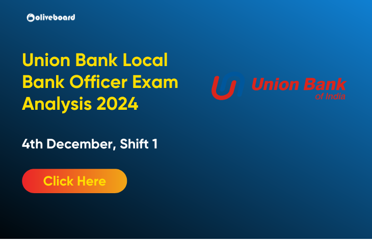 Union Bank LBO Exam Analysis 2024, 4th Dec, Shift 1