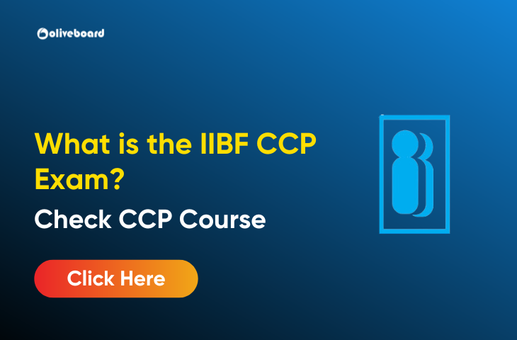 What-is-the-IIBF-CCP-Exam-