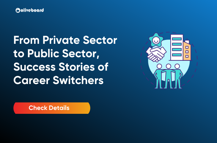 From Private Sector to Public Sector, Success Stories of Career Switchers