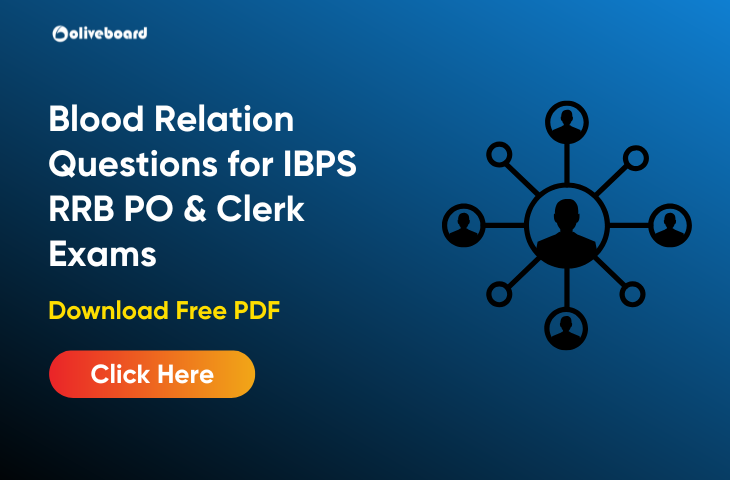Blood Relation Questions in IBPS RRB PO & Clerk Exams