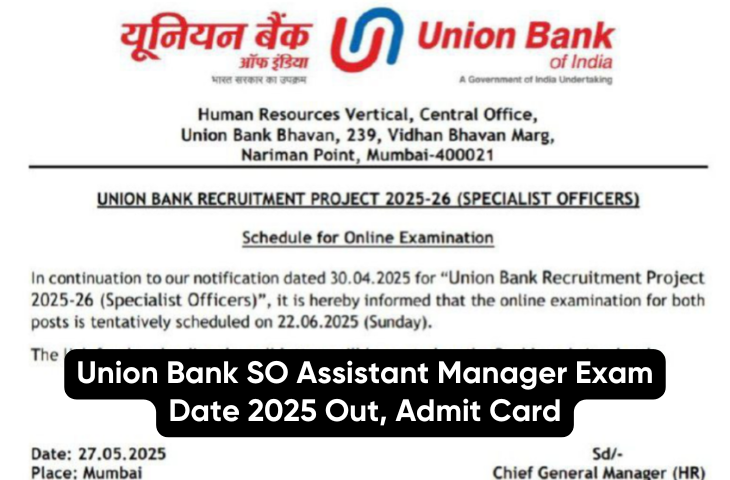 union-bank-so-assistant-manager-exam-date-2025