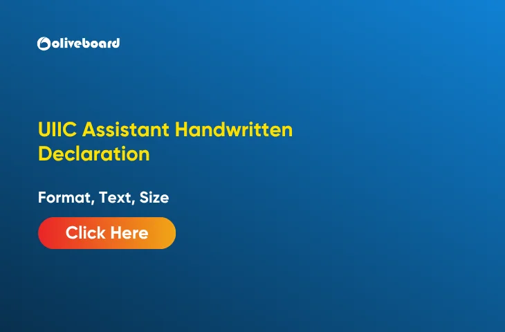 UIIC Assistant Handwritten Declaration