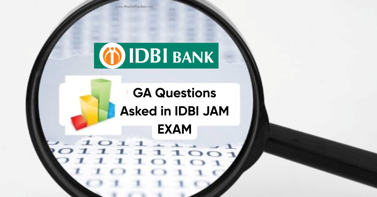 ga-questions-asked-in-idbi-jam-exam