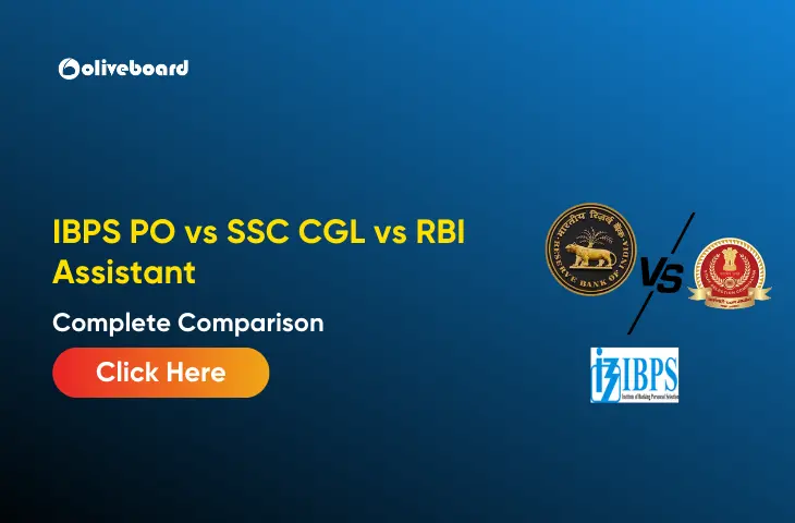IBPS PO vs SSC CGL vs RBI Assistant