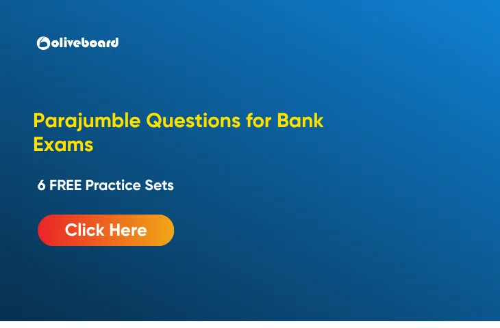 Parajumble Questions for Bank Exams