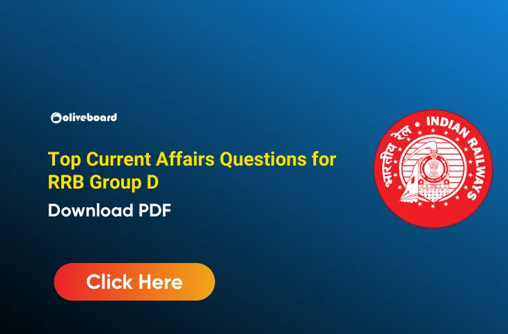 Top Current Affairs Questions for RRB Group D
