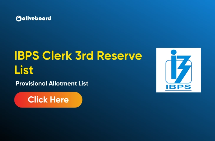IBPS has released the Clerk 3rd Reserve List 2025. Check provisional allotment status, steps to log in, and what to do next.